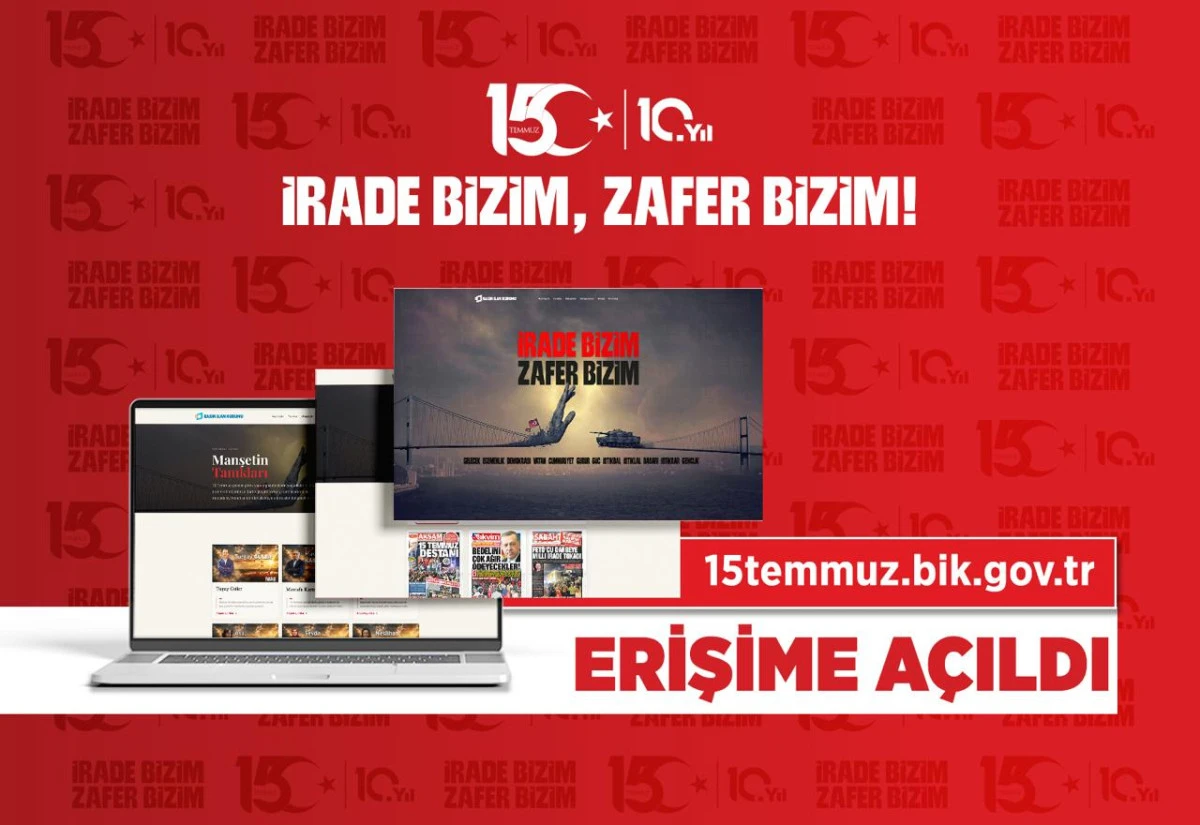 15 Temmuz'un dijital hafızası &lsquo;15temmuz.bik.gov.tr&rsquo; erişime a&ccedil;ıldı