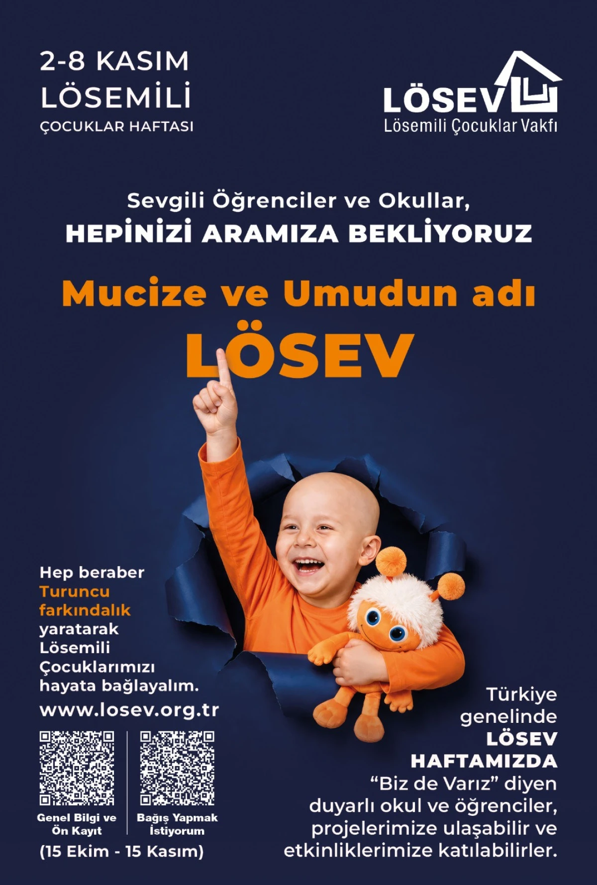 2-8 KASIM L&Ouml;SEMİLİ &Ccedil;OCUKLAR HAFTASI BAŞLIYOR  L&Ouml;SEV'den Turuncu Farkındalık Hareketi