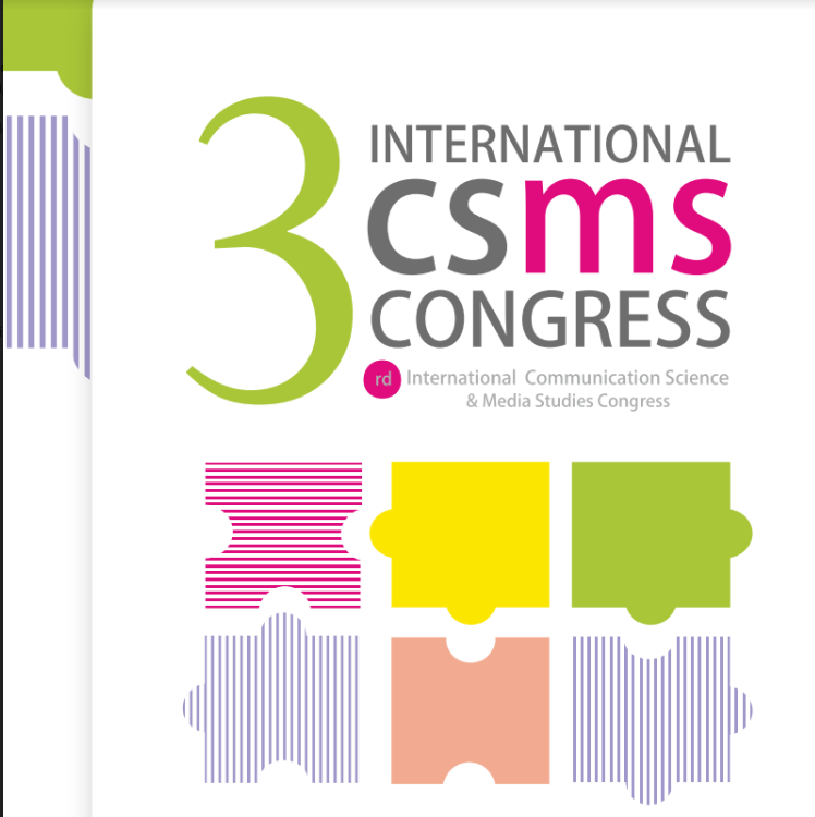 3. Uluslararası İletişim Bilimleri ve Medya Çalışmaları Kongresi