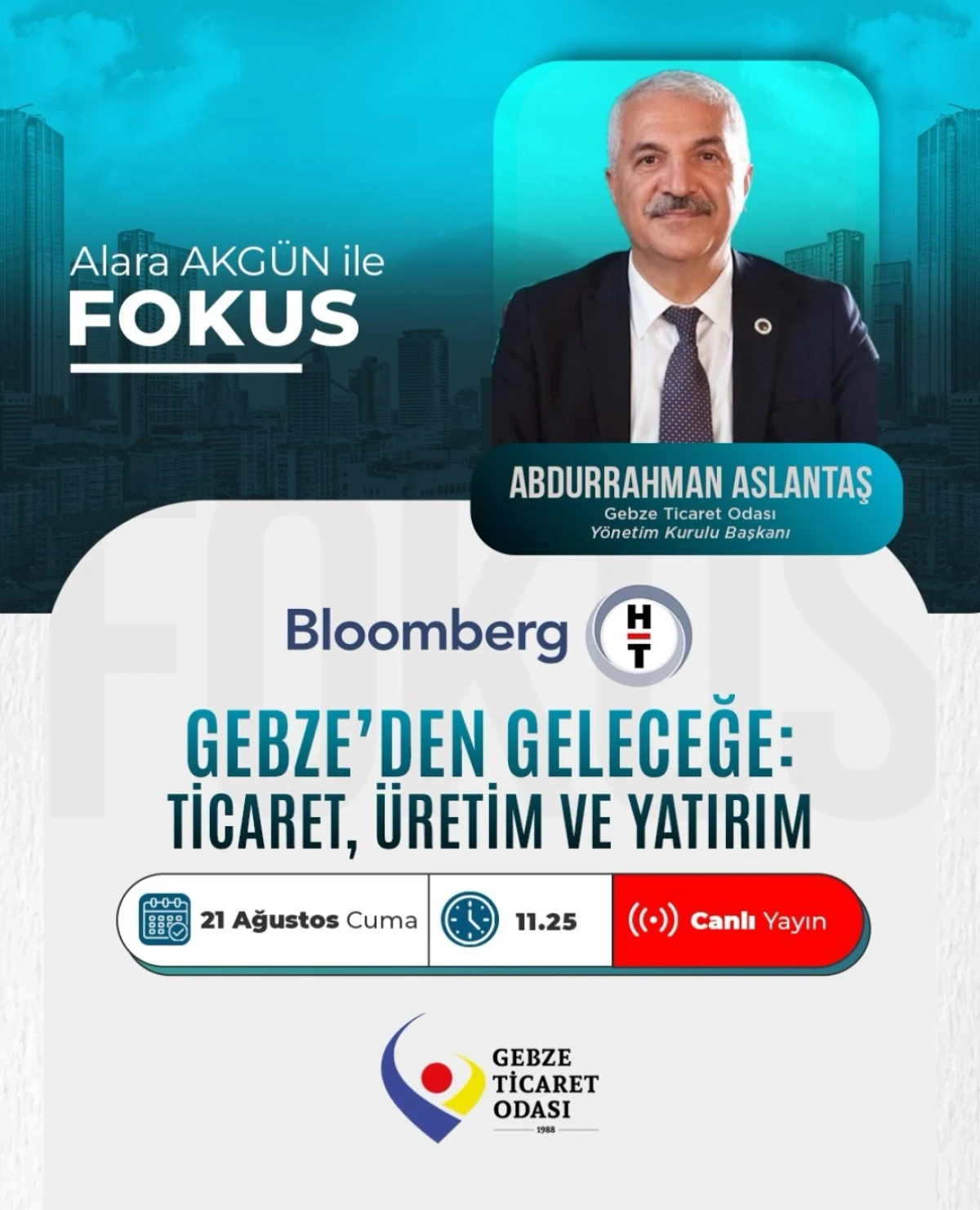 Abdurrahman Aslantaş, Bloomberg HT&rsquo;de Gebze&rsquo;nin Geleceğini Anlatacak