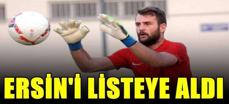 Ersin'i Listeye Aldı