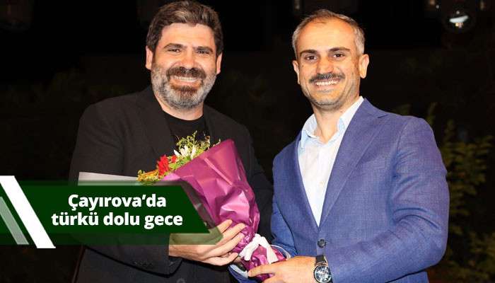 Çayırova’da türkü dolu gece