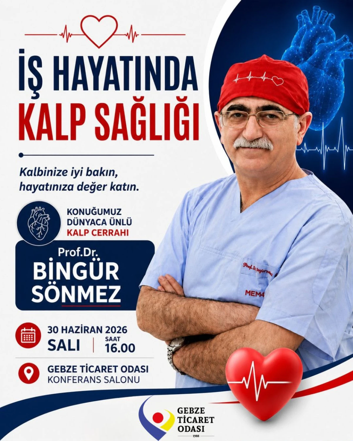 İş Hayatında Kalp Sağlığı S&ouml;yleşisi