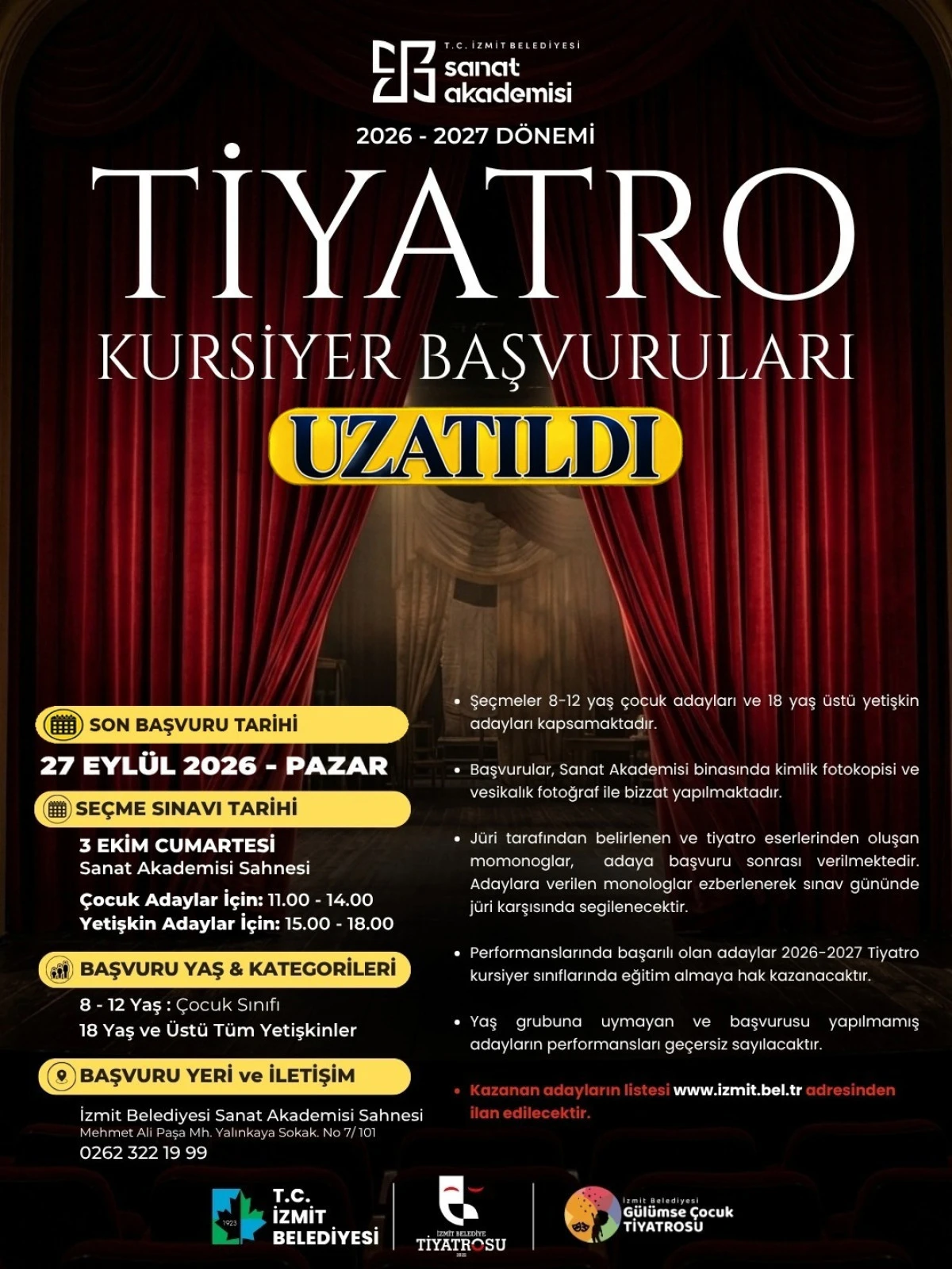 İzmit Belediye Tiyatrosu&rsquo;nda başvuru s&uuml;resi uzatıldı