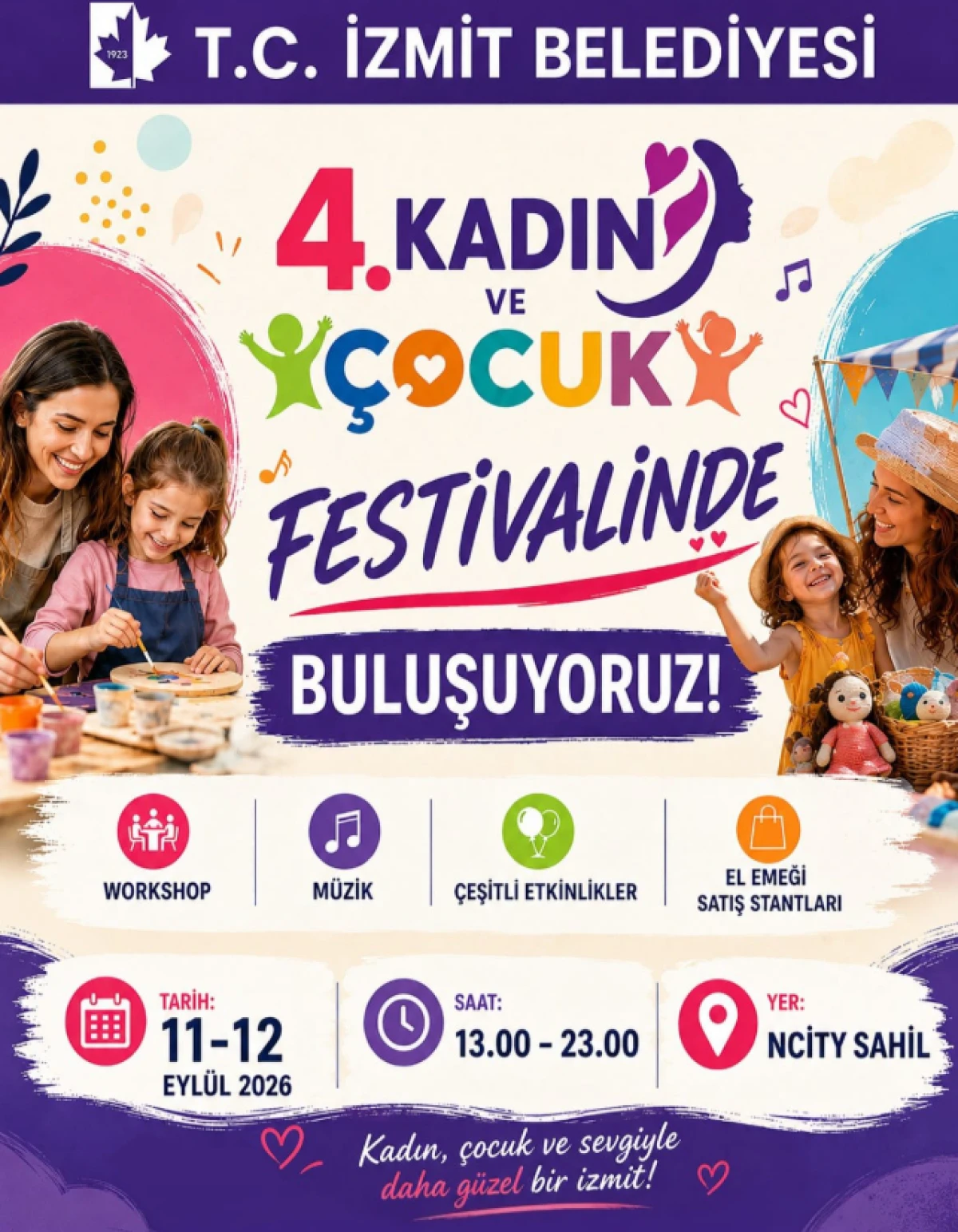 İzmit Belediyesinin 4. Kadın ve &Ccedil;ocuk Festivali başlıyor