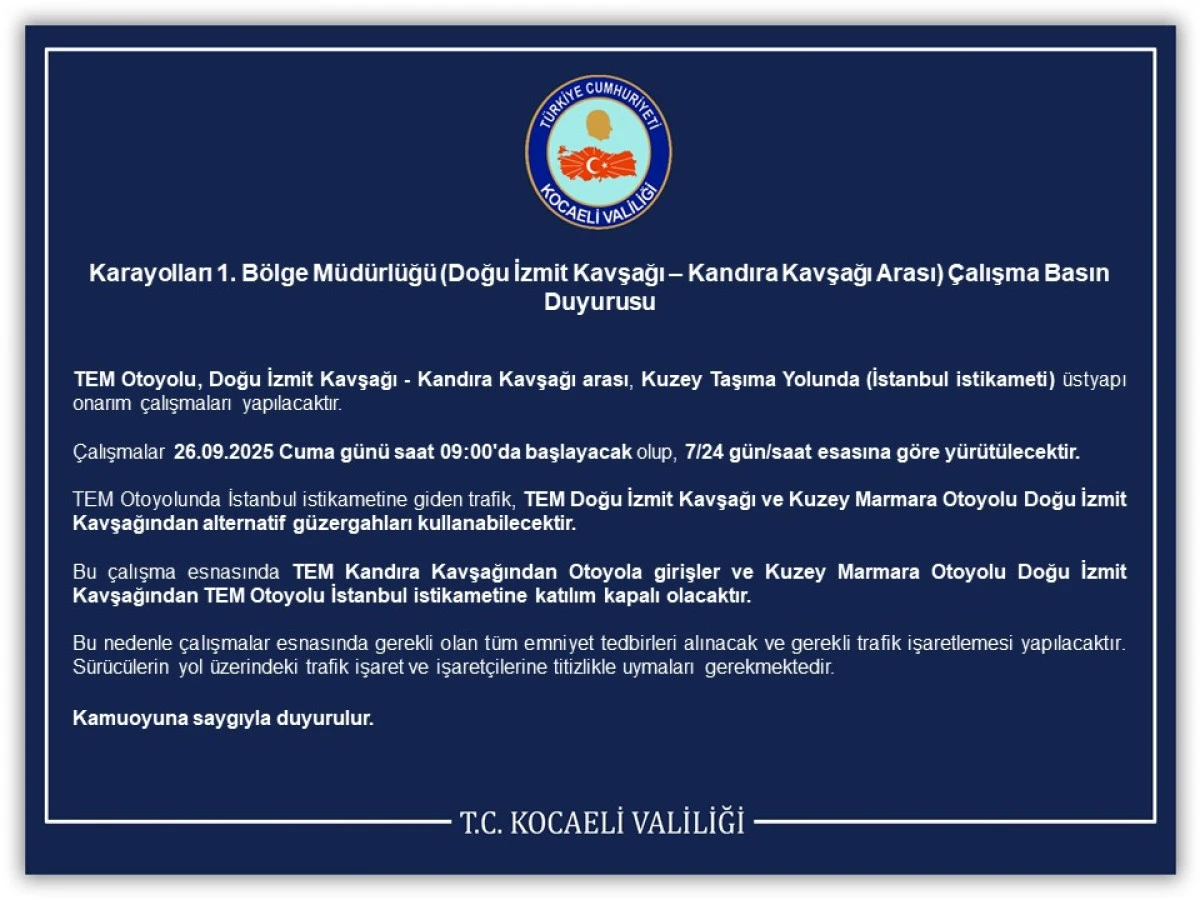 Karayolları 1. Bölge Müdürlüğü (Doğu İzmit Kavşağı – Kandıra Kavşağı Arası) Çalışma Basın Duyurusu