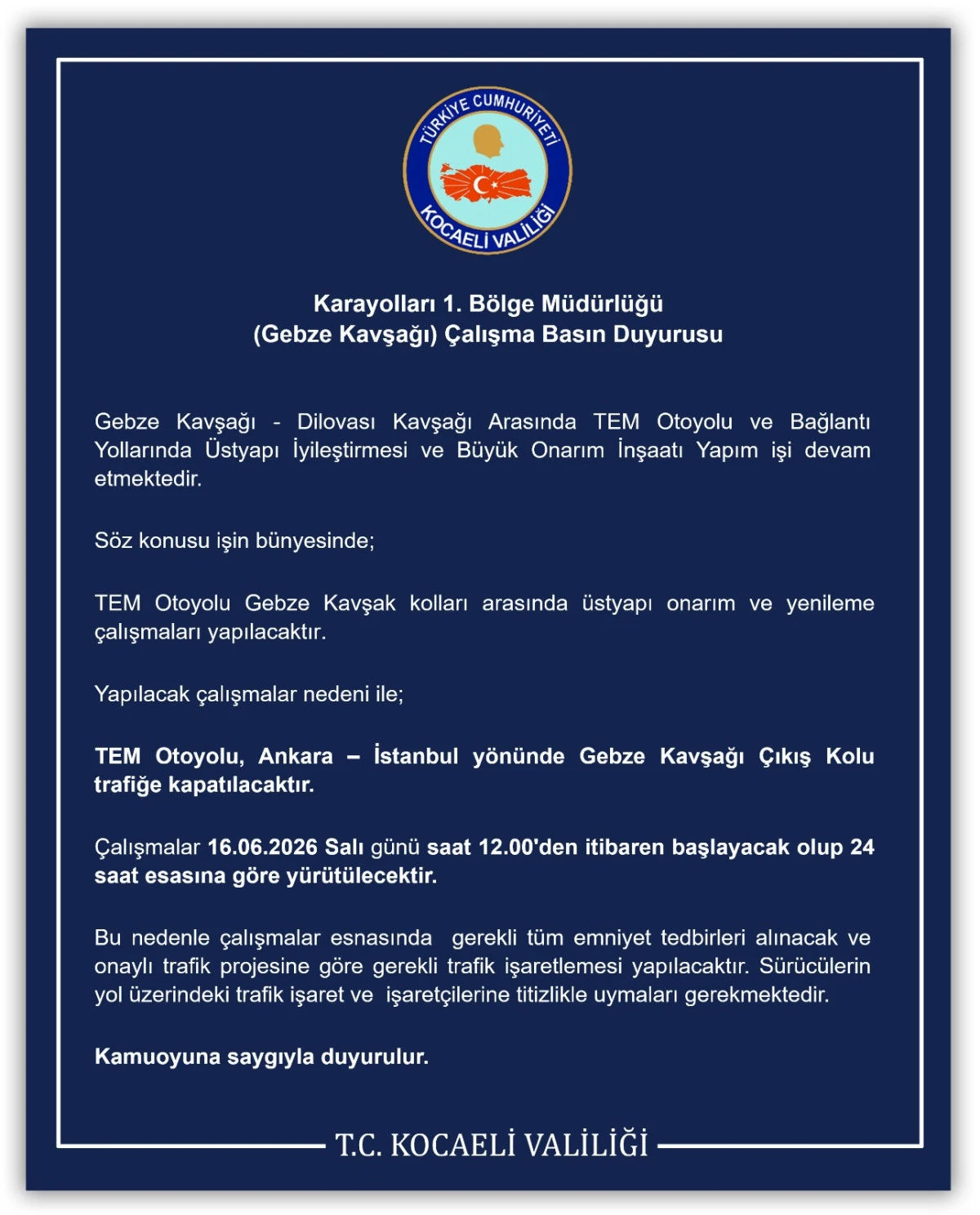 Karayolları 1. B&ouml;lge M&uuml;d&uuml;rl&uuml;ğ&uuml;  (Gebze Kavşağı) &Ccedil;alışma Basın Duyurusu
