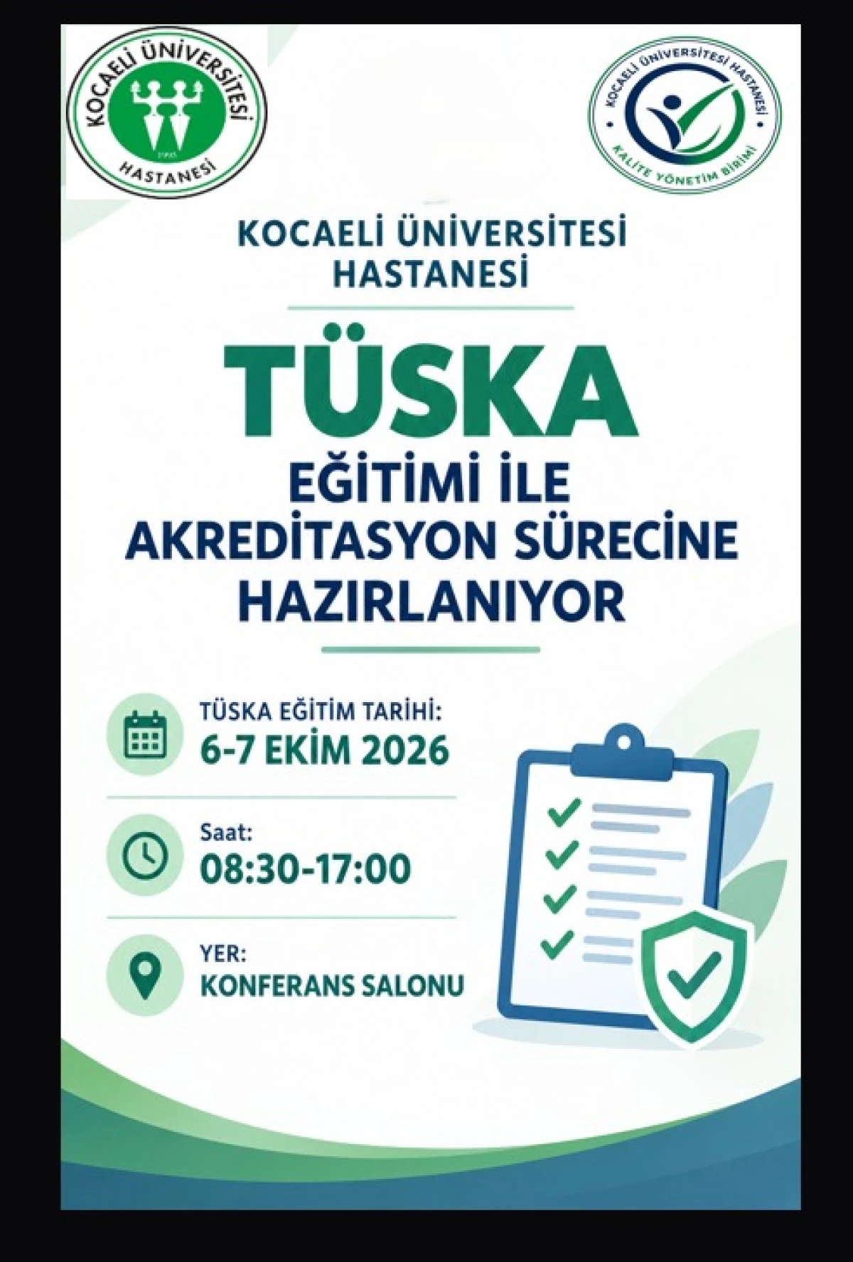 Kocaeli &Uuml;niversitesi Hastanesi T&Uuml;SKA Akreditasyon S&uuml;recine Hazırlanıyor