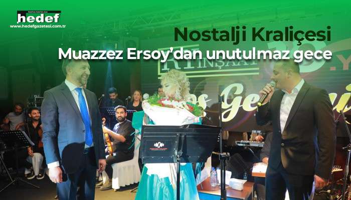 Nostalji Kraliçesi Muazzez Ersoy’dan unutulmaz gece