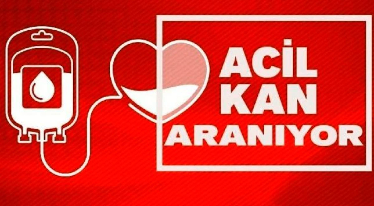 SAKARYA'DA ACİL KAN &Ccedil;AĞRISI! AB RH POZİTİF KAN ARANIYOR