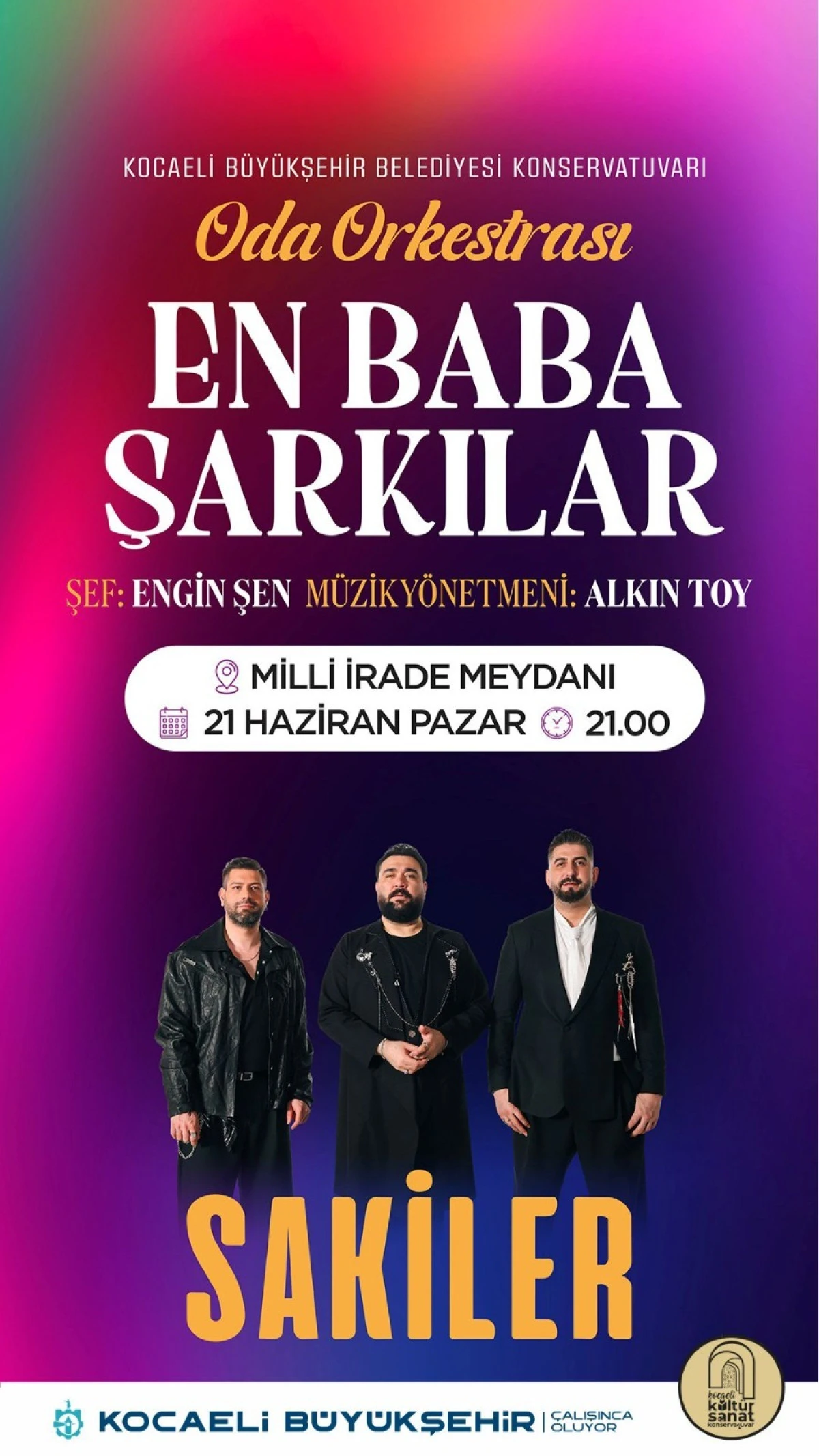 Sakiler ve Oda Orkestrası&rsquo;ndan &ldquo;Babalar G&uuml;n&uuml;&rdquo; konseri