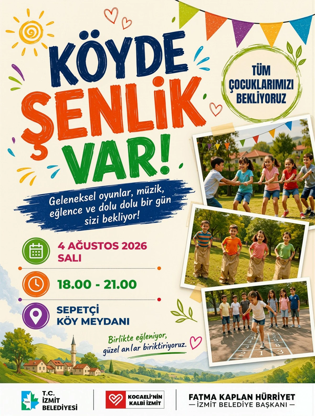 Sepet&ccedil;i&rsquo;de &lsquo;K&ouml;yde Şenlik Var&rsquo; coşkusu yaşanacak