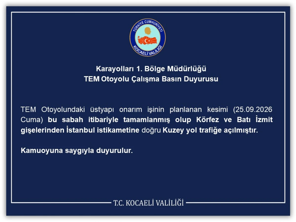 TEM Otoyolu &Ccedil;alışma Basın Duyurusu