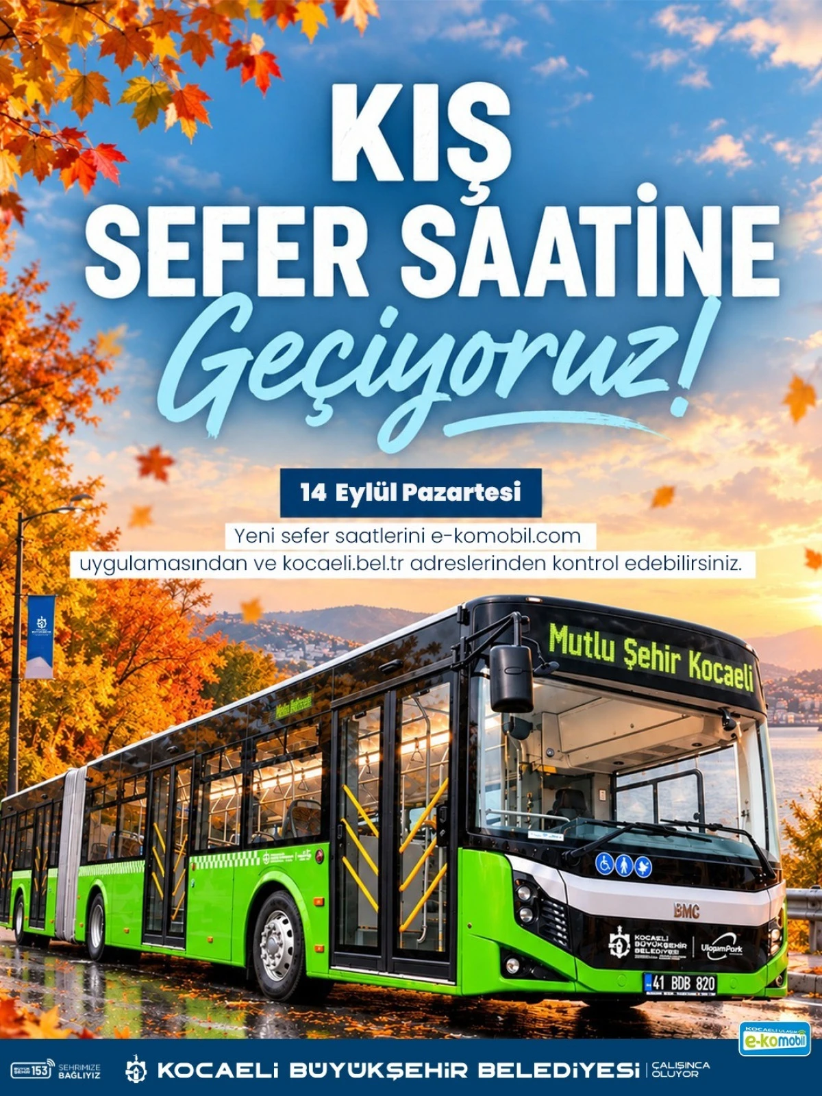 Toplu ulaşımda kış tarifesine ge&ccedil;iliyor