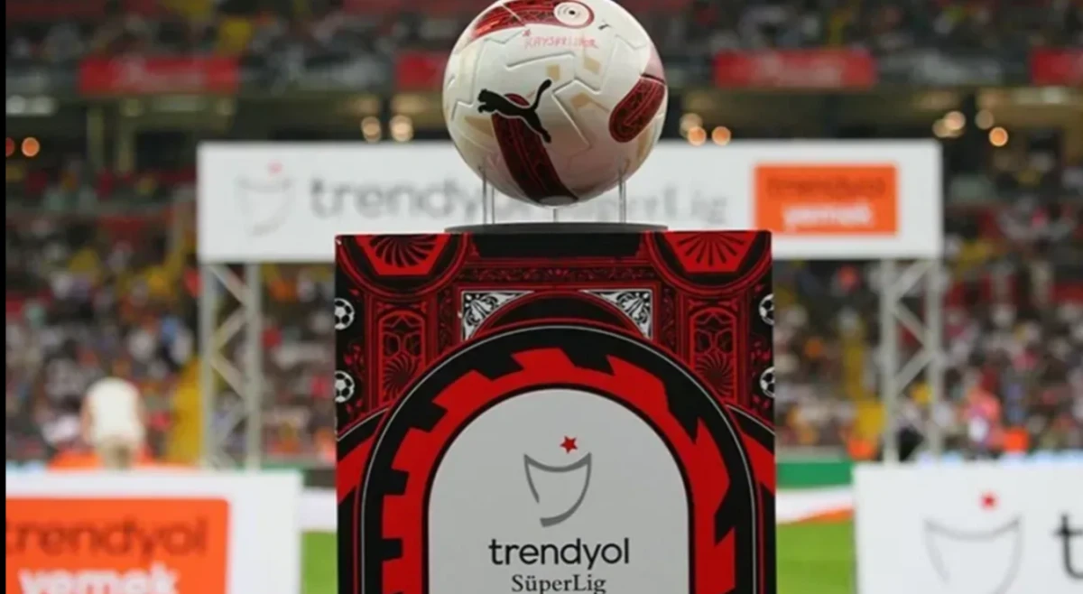 Trendyol Süper Lig heyecanı başlıyor!