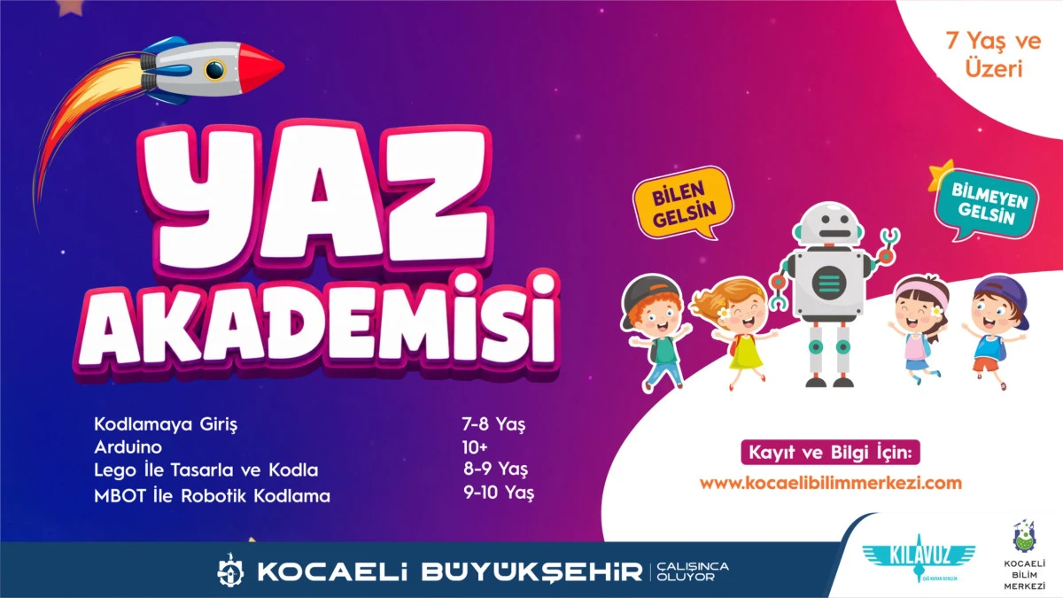 Yaz tatili bilim ve teknolojiyle renkleniyor