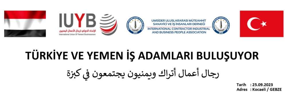 YEMENLİ ve SUDANLI İŞ ADAMLARINDAN GEBZE’YE ÇIKARMA