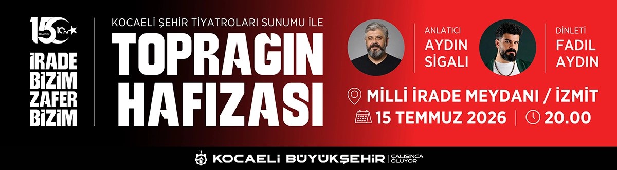 KOCAELİ BELEDİYESİ 15 TEMMUZ İLANI