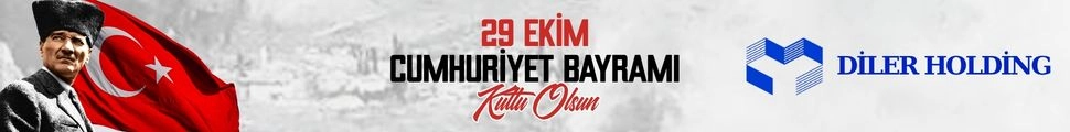 Diler Holding 29 ekim cumhuriyet bayramı